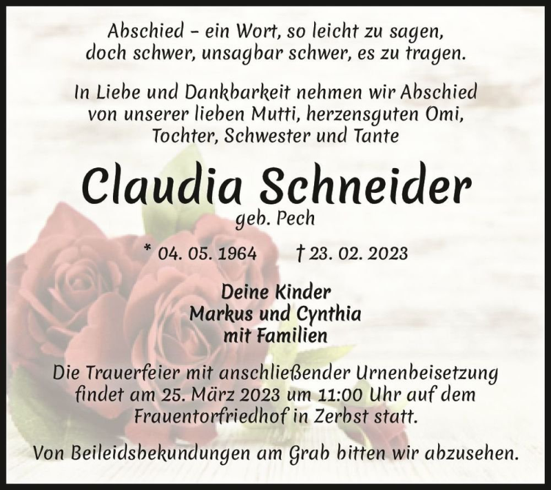  Traueranzeige für Claudia Schneider (geb. Pech)  vom 04.03.2023 aus Magdeburger Volksstimme