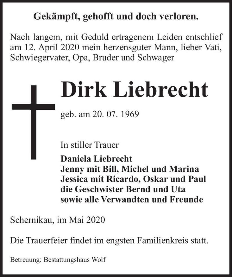  Traueranzeige für Dirk Liebrecht  vom 16.05.2020 aus Magdeburger Volksstimme