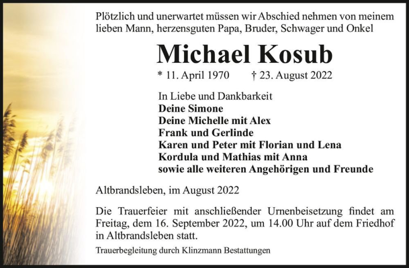  Traueranzeige für Michael Kosub  vom 31.08.2022 aus Magdeburger Volksstimme