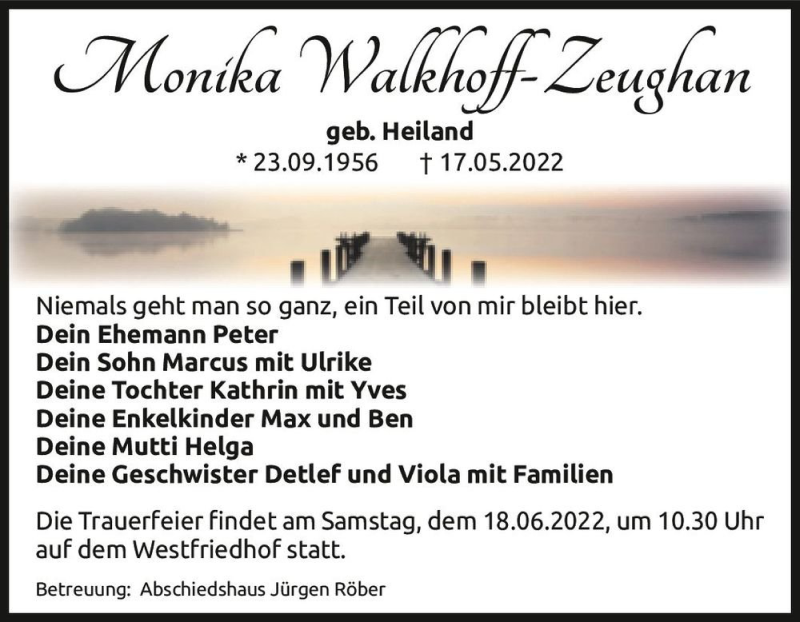  Traueranzeige für Monika Walkhoff-Zeughan (geb. Heiland)  vom 28.05.2022 aus Magdeburger Volksstimme